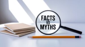 Magnifying glass with “Facts vs. Myths” written on it 